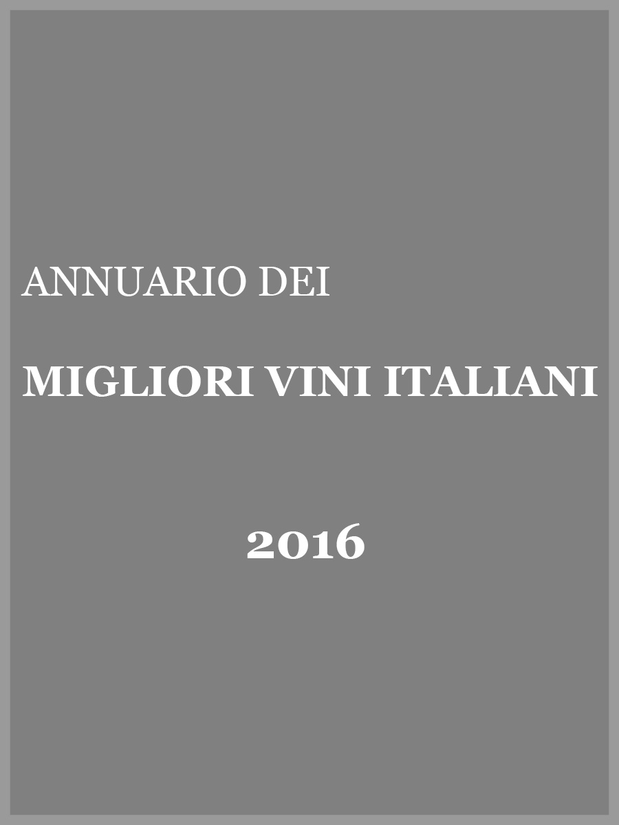 Annuario dei Migliori Vini Italiani ed. 2016